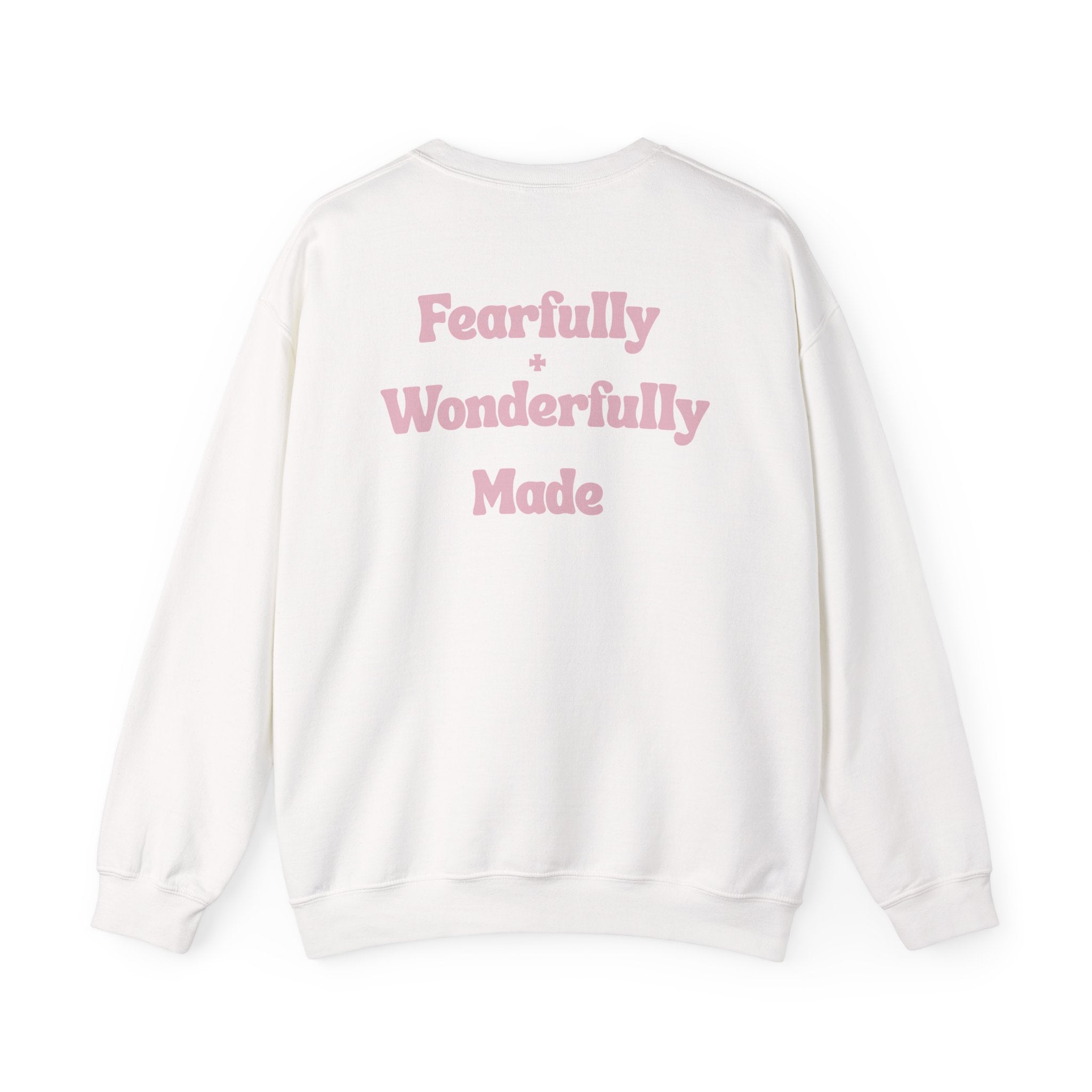Crewneck Sweatshirt — "Fearfully & Wonderfully Made" Pastel Pink Inspirational Back Print