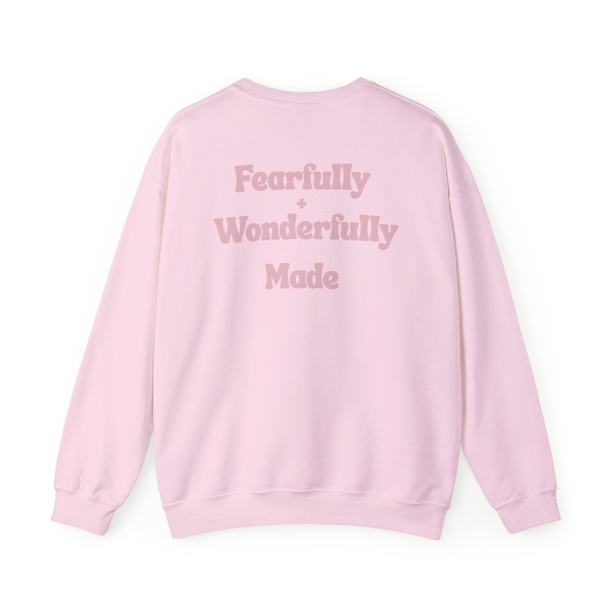 Crewneck Sweatshirt — "Fearfully & Wonderfully Made" Pastel Pink Inspirational Back Print